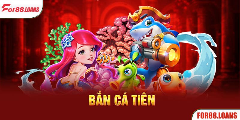 Bắn cá tiên