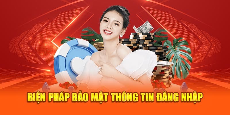 Biện pháp bảo mật dữ liệu đăng nhập