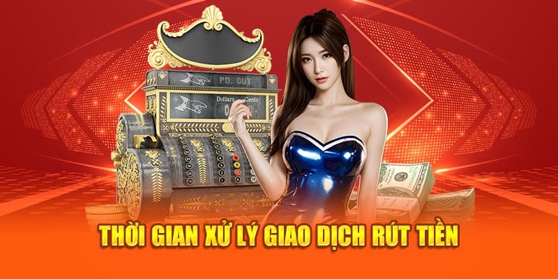 Thời gian xử lý giao dịch thanh toán trong khoảng bao lâu?